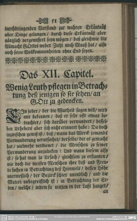 Das XII. Capitel. Wenig Leuth pflegen in Betrachtung deß jenigen so sie sehen, an GOtt zu gedencken