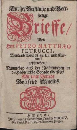 Kurtze Geistliche und Gottseelige Brieffe