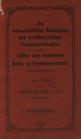 Die wirtschaftliche Bedeutung des nordbayrischen Fremdenverkehrs