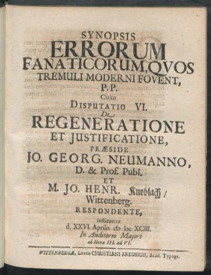 ... Disputatio VI. De Regeneratione Et Iustificatione ...