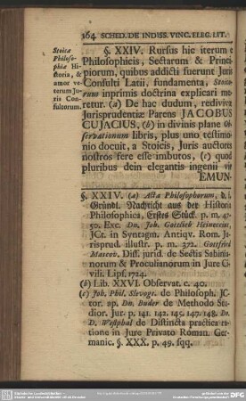§. XXXIV. Soticae Philosophiae Historia, & amor veterum Juris Consultorum