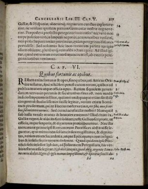 Cap. VI. Quibus fortunis ac opibus.