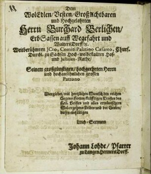 Dem Wol Edlen/ [...] Herrn Burchard Berlichen/ [...]