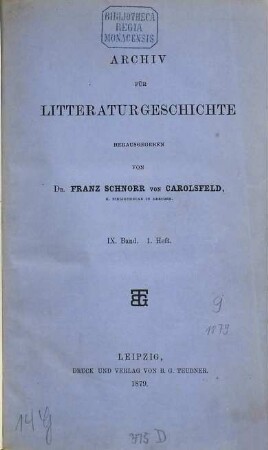 Archiv für Litteraturgeschichte, 9. 1880