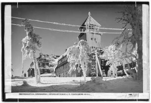 Oberwiesenthal. Unterkunftshaus am Fichtelberg (1214 Meter)