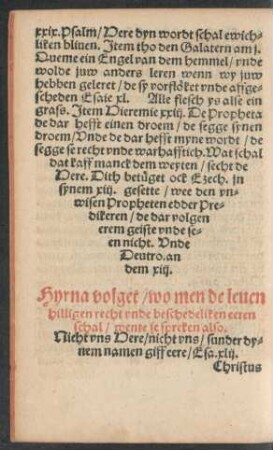 Hyrna volget/ wo men de leven hilligen recht unde beschedeliken eeren schal ...