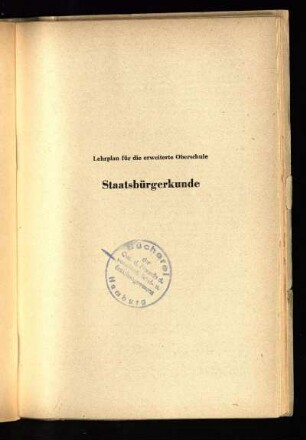 Staatsbürgerkunde : Lehrplan für die erweiterte Oberschule