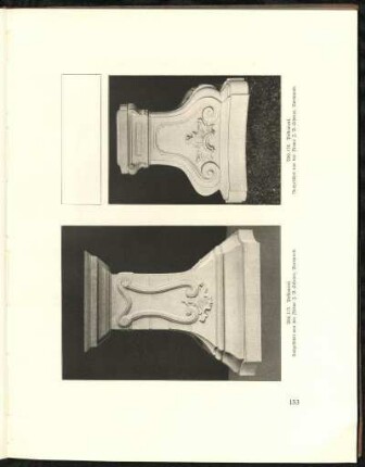 Abb. 175. + Abb. 176. Postament. Ausgeführt von der Firma J. B. Schroer, Dortmund.
