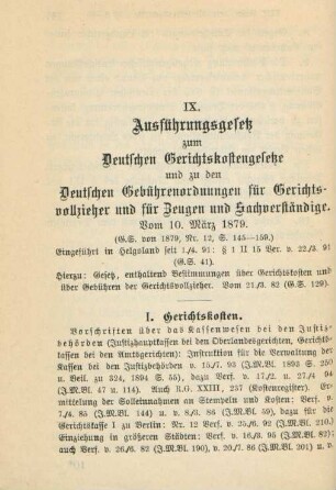 IX. Ausführungsgesetz zum Deutschen Gerichtskostengesetze und zu den Deutschen Gebührenordnungen für Gerichtsvollzieher und für Zeugen und Sachverständige. Vom 10. März 1879