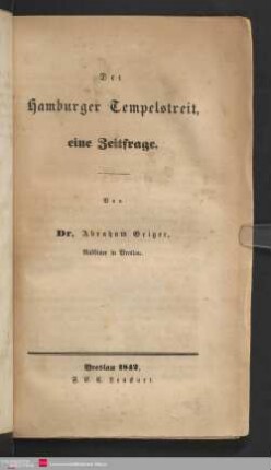 Der Hamburger Tempelstreit : eine Zeitfrage