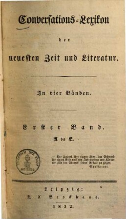 Conversations-Lexikon der neuesten Zeit und Literatur : In vier Bänden, 1. A bis E