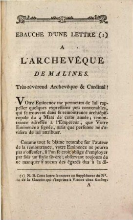 Lettres A Son Éminence Monseigneur Le Cardinal Archevêque De Malines : Publiées à Vienne, le 29 Mars et le 9 Avril 1789