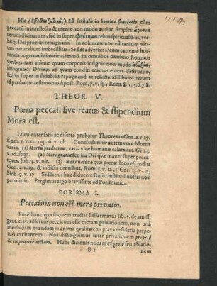 Theor. V. Poena peccati sive reatus & stipendium Mors est.