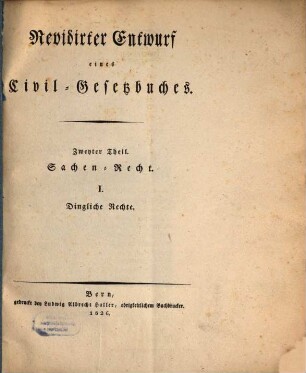 Entwurf eines Civil-Gesetzbuches, 2. Sachen-Recht