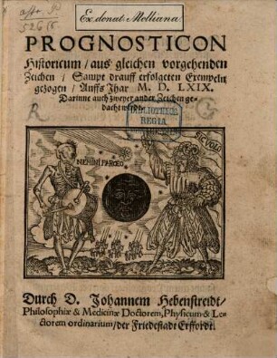 Prognosticon astrologicon et physicum : ... auffs Jahr 1569