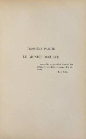 Troisième partie. Le monde occulte