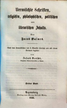 Vermischte Schriften religiösen, philosophischen, politischen und literarischen Inhalts. 3