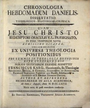Chronologia hebdomadum Danielis : Diss. theol. hist. crit. (pro gradu)