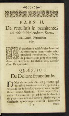 Pars II. De requisitis in poenitente ad rite suscipiendum Sacramentum Paenitentiae.