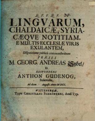 Linguarum chaldaicae syriacaeque notitia e multis ecclesiae viris exulans