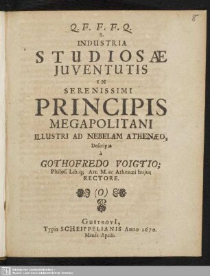 Industria Studiosae Juventutis in Serenissimi Principis Megapolitani Illustri Ad Nebelam Athenaeo