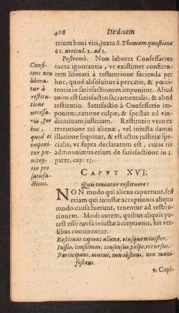Capvt XVI. Quis teneatur restituere?