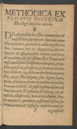 Methodica Explicatio Doctrinae Decalogi eiusdem autoris.
