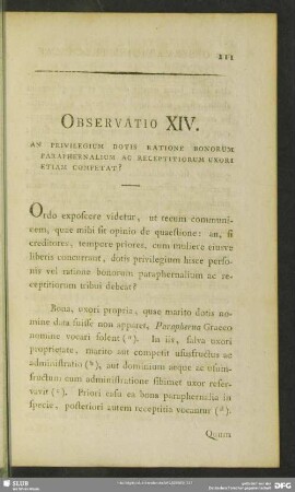 Observatio XIV. An Privilegium Dotis Ratione Bonorum Paraphernalium Ac Receptitiorum Uxori Etiam Competat?