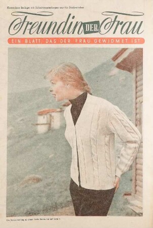 Freundin der Frau, 1950.er (III)