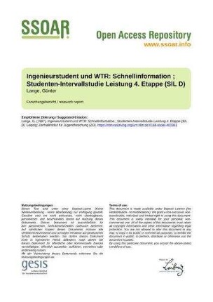 Ingenieurstudent und WTR: Schnellinformation ; Studenten-Intervallstudie Leistung 4. Etappe (SIL D)