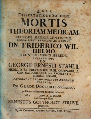 Dissertatione Solenni Mortis Theoriam Medicam