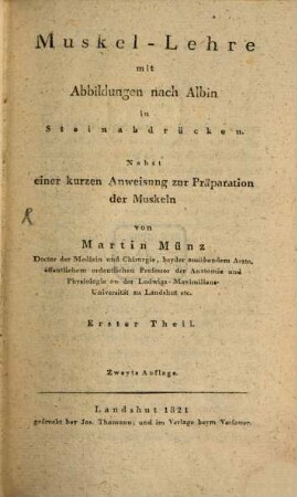 Handbuch der Anatomie des menschlichen Körpers. 1, Muskel-Lehre