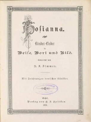 Hosianna : Kinder-Lieder in Weise, Wort und Bild