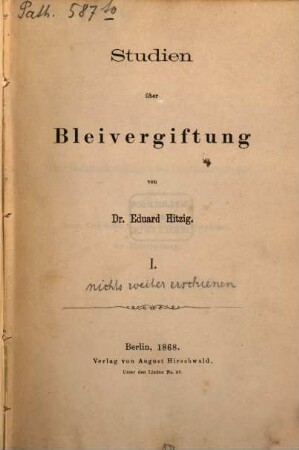 Studien über Bleivergiftung, I