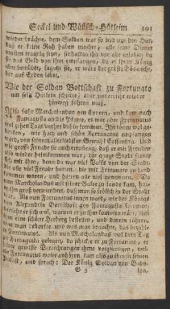 Wie der Soldan Bottschaft zu Fortunato um sein Hütlein schickte ...