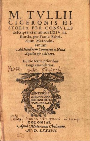 M. Tullii Ciceronis historia, per consules descripta, et in annos LXIV distincta