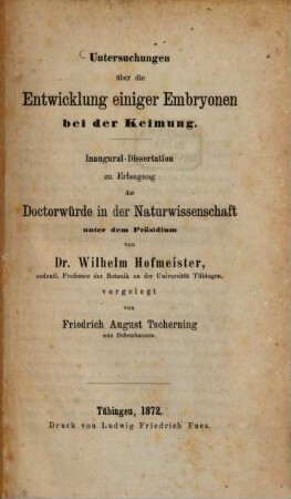 Untersuchungen über die Entwicklung einiger Embryonen bei der Keimung : Inaugural-Dissertation
