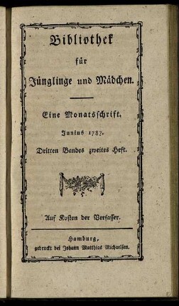 Dritten Bandes zweites Heft. Junius 1787