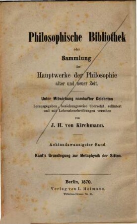 Immanuel Kant's Grundlegung zur Metaphysik der Sitten