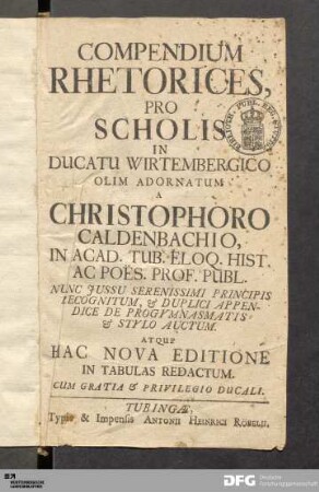 Compendium Rhetorices : Pro Scholis In Ducatu Wirtembergico