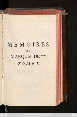 T. 5: Memoires Et Avantures D'Un Homme De Qualité, Qui s'est retiré du monde : Suivant la Copie de Paris