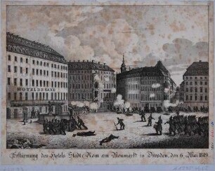 Erstürmung des Hotels Stadt Rom am Neumarkt am 6. Mai 1849 während des Maiaufstandes 1849 in Dresden, Blick über Soldaten auf die Südseite des Platzes mit dem Hotel de Saxe, dem Hotel Stadt Rom, dem Schützhaus und der Frauenstraße