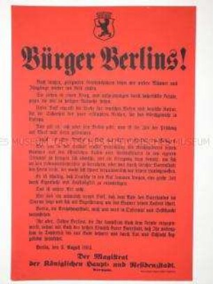 Maueranschlag des Magistrats von Berlin zum Kriegsbeginn 1914 mit Aufruf zu Opferbereitschaft