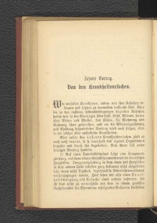 Zehnter Vortrag. Von den Krankheitsursachen.