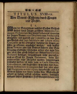 Titulus XVIIIvus. Von Beweis-Führung durch Zeugen und Verhör.