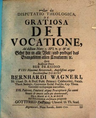 Disp. theol. de gratiosa Dei vocatione