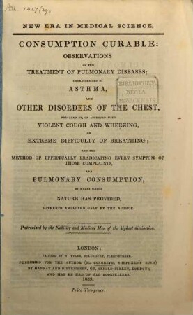 Observations on the treatement of pulmonary diseases ...