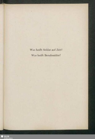 Was heißt Soldat auf Zeit? Was heißt Berufssoldat?