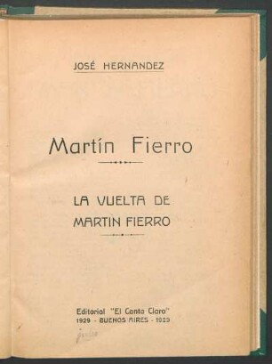 Martín Fierro : la vuelta de Martin Fierro
