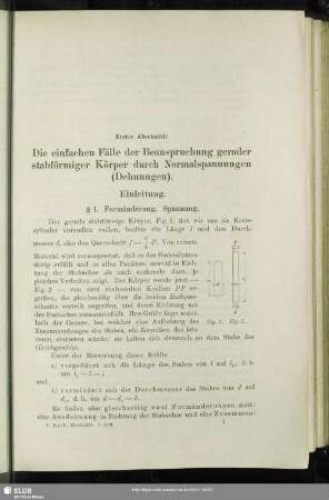 Erster Abschnitt. Die einfachen Fälle der Beanspruchung gerader stabförmiger Körper durch Normalspannungen (Dehnungen)